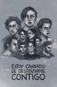I'm Tired Of Waking Up Next To You movie poster