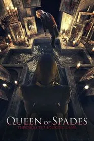 Queen of Spades: Through the Looking Glass movie poster