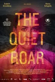 The Quiet Roar movie poster
