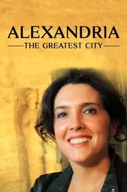 Alexandria: The Greatest City movie poster
