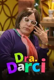 Poster da série Dra. Darci