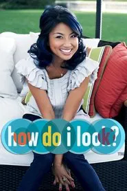 How Do I Look? tv show poster