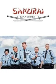 Samurai Sikkerhet tv show poster
