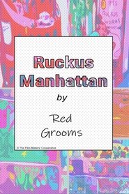 Ruckus Manhattan movie poster