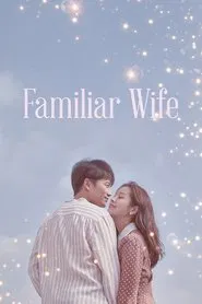 Familiar Wife tv show poster