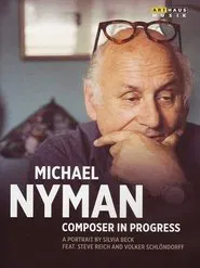 Michael Nyman in Progress movie poster