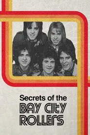 Secrets of the Bay City Rollers movie poster