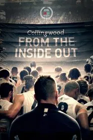 Collingwood: From The Inside Out movie poster