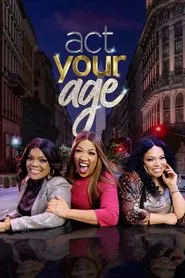 Act Your Age tv show poster