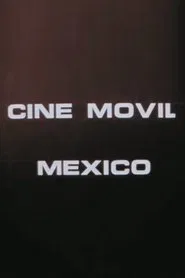 Poster do filme Mexico Mobile Cinema