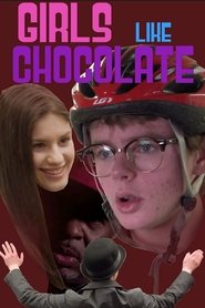 Poster do filme Girls Like Chocolate