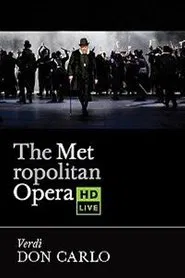The Metropolitan Opera: Don Carlo movie poster