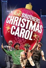Poster do filme Christmas Carol: The Remix by the Q Brothers