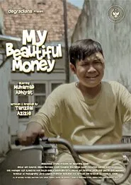 My Beautiful Money movie poster