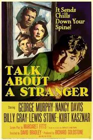 Talk About a Stranger movie poster