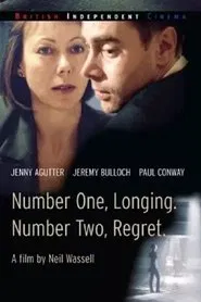 Number One, Longing. Number Two, Regret movie poster