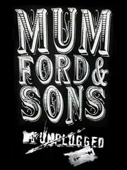 Mumford & Sons: Unplugged movie poster