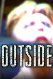 The Making of the 'Outside' Album movie poster