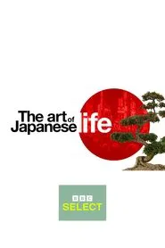 The Art of Japanese Life tv show poster