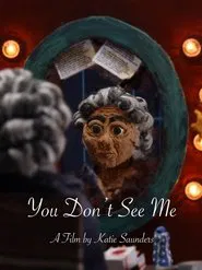 You Don't See Me movie poster