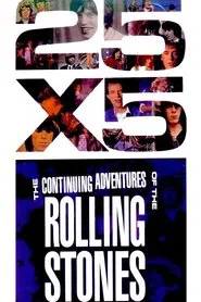 Poster do filme The Rolling Stones: 25x5 - The Continuing Adventures of The Rolling Stones