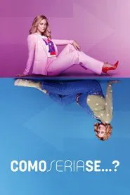 Poster do filme Como Seria se...?
