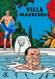 Villa Mauresque movie poster