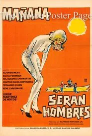 Mañana serán hombres movie poster