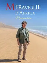 Meraviglie d'Africa - Namibia movie poster