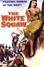 Poster do filme The White Squaw