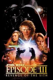 Star Wars: Episode III - Revenge of the Sith movie poster