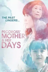 Pecoross' Mother and Her Days movie poster