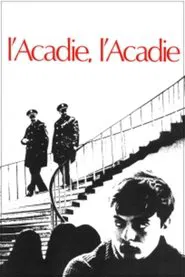 Acadia Acadia?!? movie poster