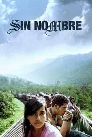 Sin Nombre movie poster