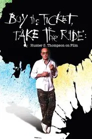 Buy the Ticket, Take the Ride movie poster