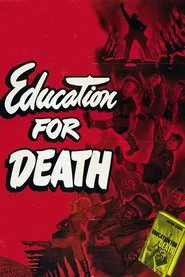 Education for Death: The Making of the Nazi movie poster