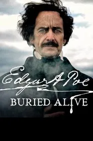 Edgar Allan Poe: Buried Alive movie poster