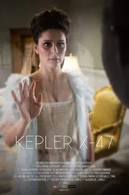 Kepler X-47 movie poster