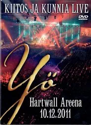Poster do filme Yö - Kiitos ja kunnia - Live - Hartwall Areena 10-12-2011