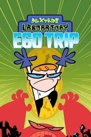 Dexter's Laboratory: Ego Trip movie poster
