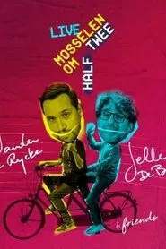 Mosselen om Half Twee : Xander & Jelle Live tv show poster