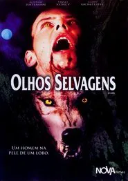 Poster do filme Olhos Selvagens