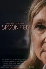 Spoon Fed movie poster