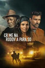 Poster do filme Crime na Rodovia Paraíso