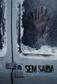 Poster do filme Sem Saída