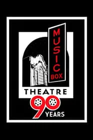 90 Years of the Music Box Theatre movie poster