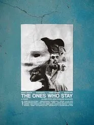 The Ones Who Stay movie poster