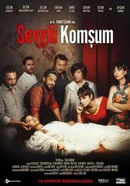 Sevgili Komşum movie poster