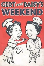 Poster do filme Gert and Daisy's Weekend
