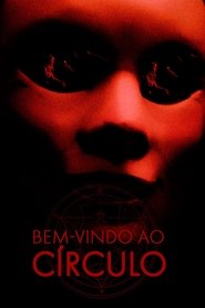 Poster do filme Bem-Vindo ao Círculo